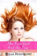 The Futa Girl and the Trap: Bundle: Books 1-3